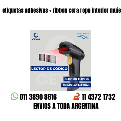etiquetas adhesivas ribbon cera ropa interior mujer