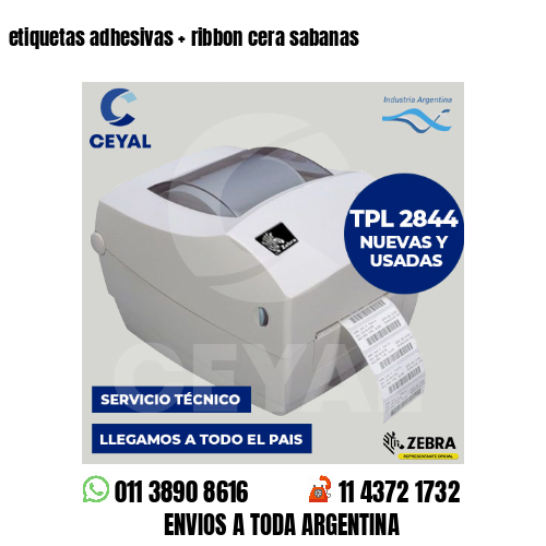 etiquetas adhesivas   ribbon cera sabanas