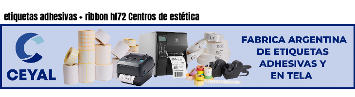 etiquetas adhesivas ribbon hl72 Centros de estética
