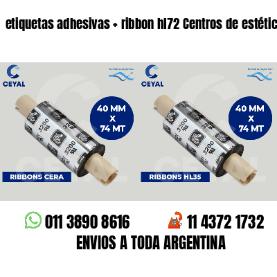 etiquetas adhesivas ribbon hl72 Centros de estética
