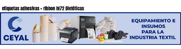etiquetas adhesivas ribbon hl72 Dietéticas