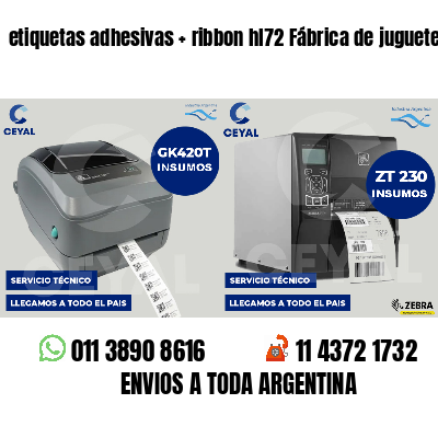 etiquetas adhesivas   ribbon hl72 Fábrica de juguetes
