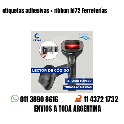 etiquetas adhesivas ribbon hl72 Ferreterías