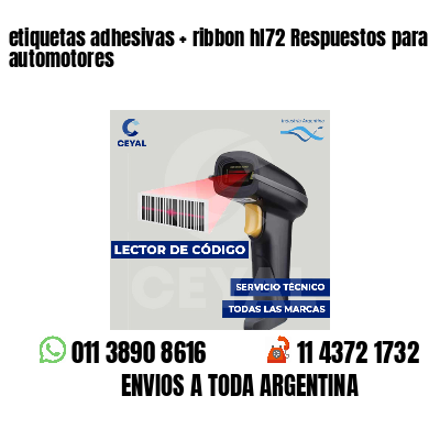 etiquetas adhesivas ribbon hl72 Respuestos para automotores