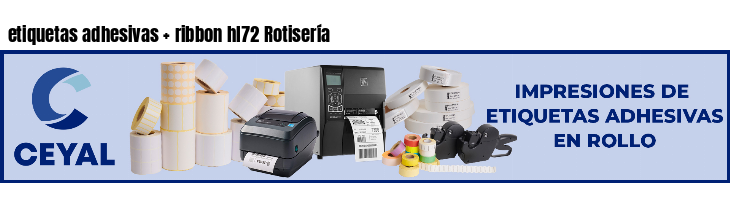 etiquetas adhesivas ribbon hl72 Rotisería