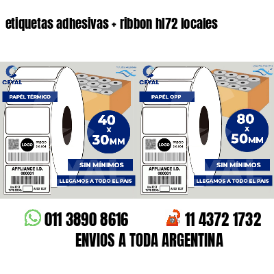 etiquetas adhesivas ribbon hl72 locales