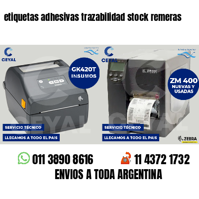 etiquetas adhesivas trazabilidad stock remeras