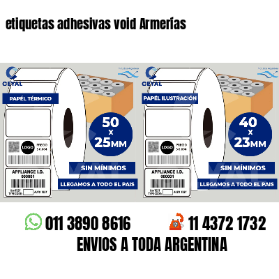 etiquetas adhesivas void Armerías