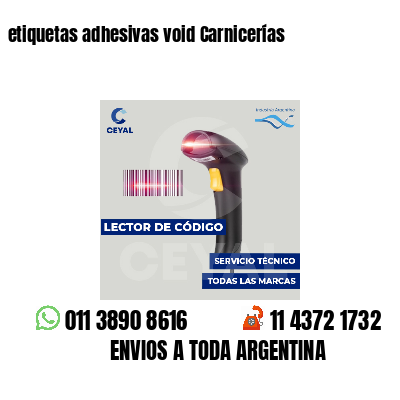 etiquetas adhesivas void Carnicerías