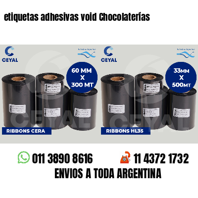 etiquetas adhesivas void Chocolaterías