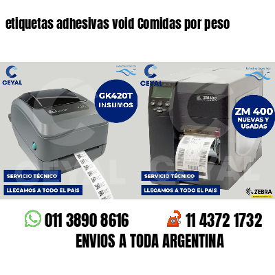 etiquetas adhesivas void Comidas por peso