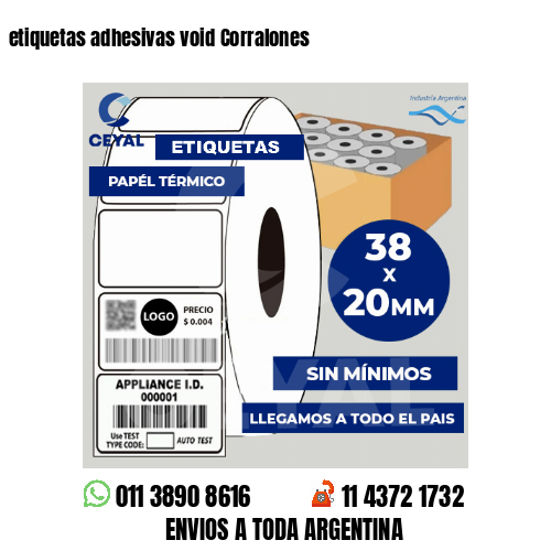 etiquetas adhesivas void Corralones