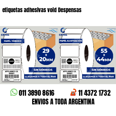 etiquetas adhesivas void Despensas