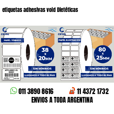 etiquetas adhesivas void Dietéticas