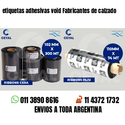 etiquetas adhesivas void Fabricantes de calzado