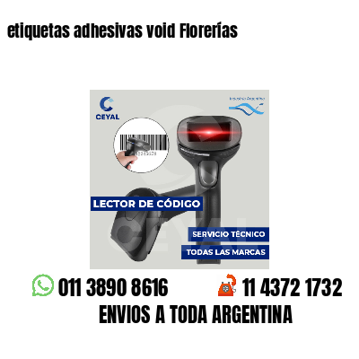 etiquetas adhesivas void Florerías