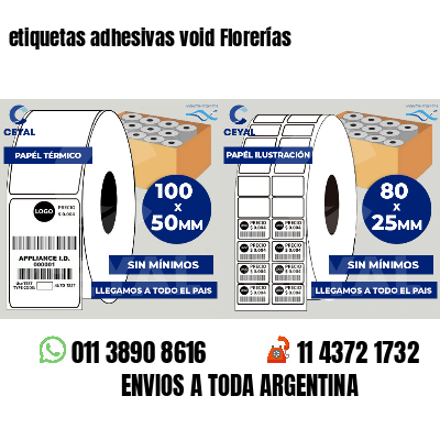 etiquetas adhesivas void Florerías