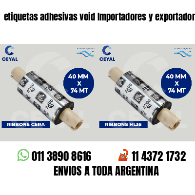 etiquetas adhesivas void Importadores y exportadores