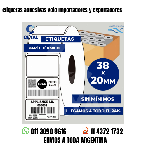 etiquetas adhesivas void Importadores y exportadores