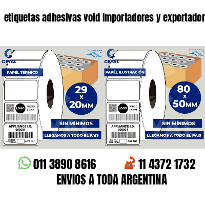 etiquetas adhesivas void Importadores y exportadores