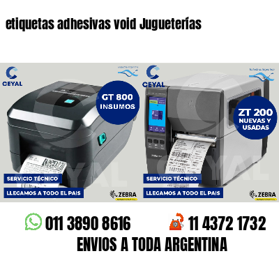 etiquetas adhesivas void Jugueterías