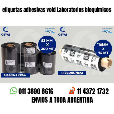 etiquetas adhesivas void Laboratorios bioquímicos