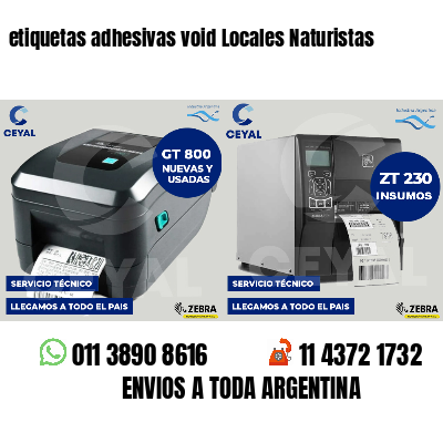 etiquetas adhesivas void Locales Naturistas