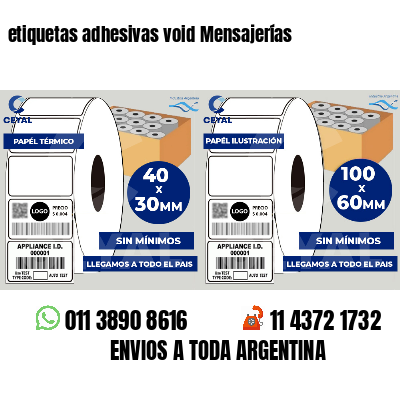 etiquetas adhesivas void Mensajerías