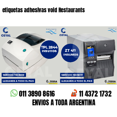 etiquetas adhesivas void Restaurants