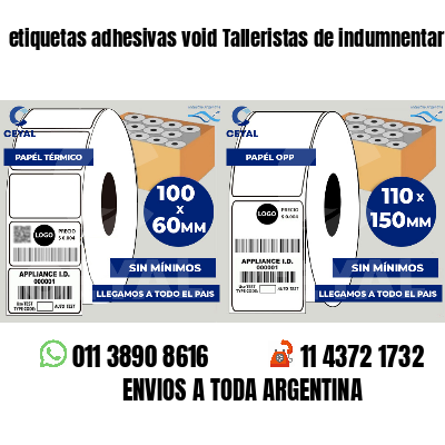 etiquetas adhesivas void Talleristas de indumnentaria