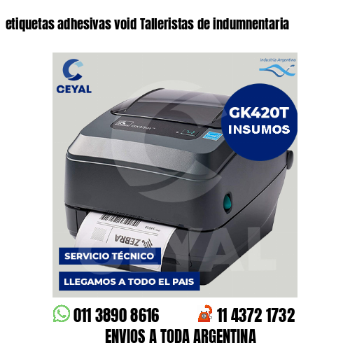 etiquetas adhesivas void Talleristas de indumnentaria