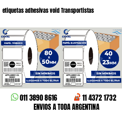 etiquetas adhesivas void Transportistas