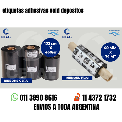 etiquetas adhesivas void depositos