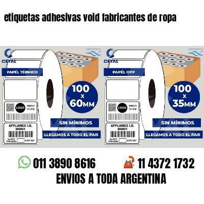 etiquetas adhesivas void fabricantes de ropa