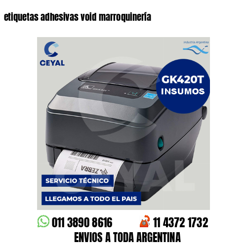 etiquetas adhesivas void marroquinería