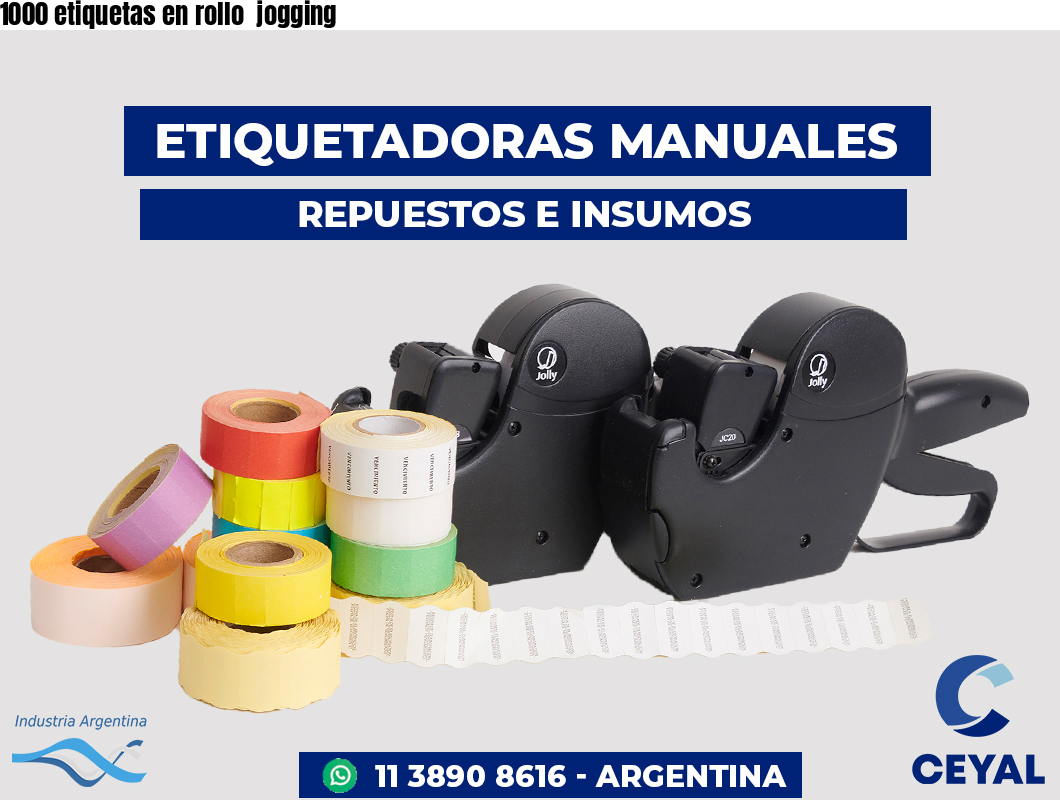1000 etiquetas en rollo jogging