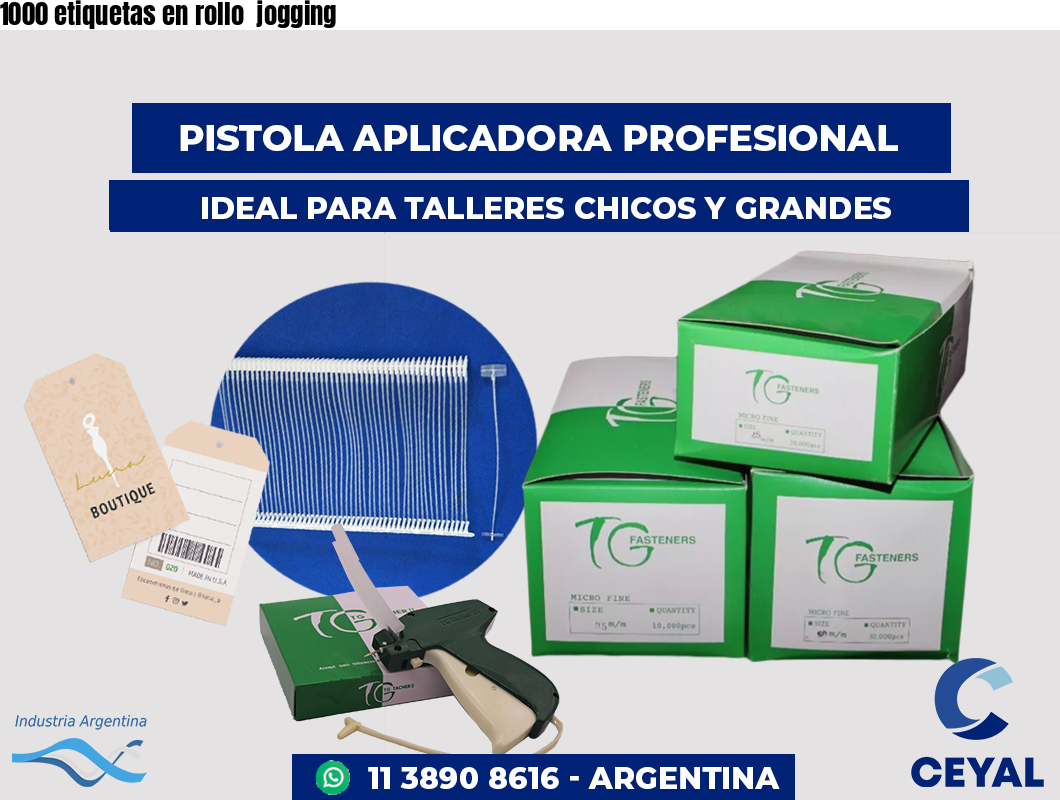 1000 etiquetas en rollo  jogging