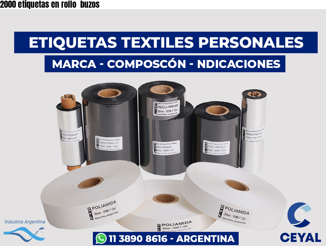 2000 etiquetas en rollo  buzos