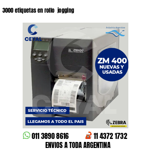 3000 etiquetas en rollo jogging