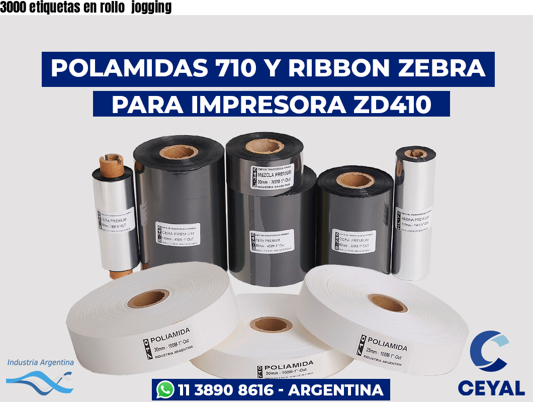 3000 etiquetas en rollo  jogging