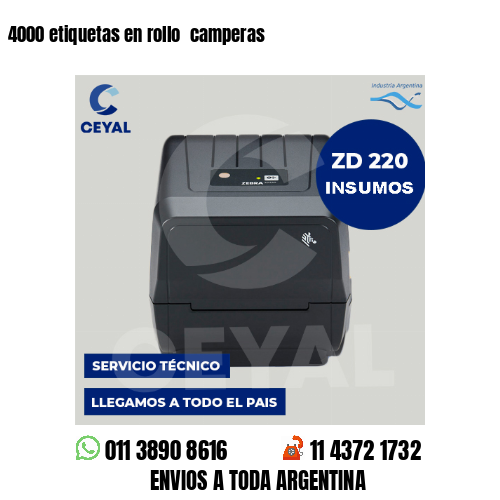 4000 etiquetas en rollo camperas