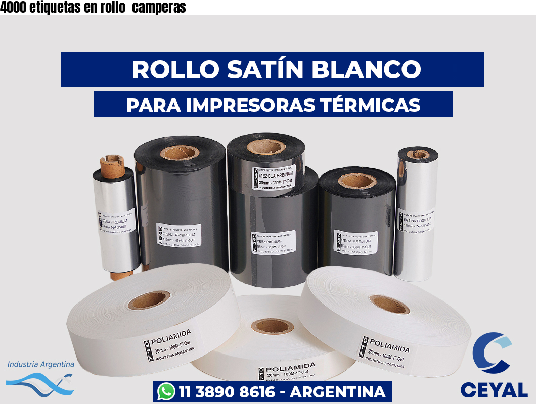 4000 etiquetas en rollo  camperas