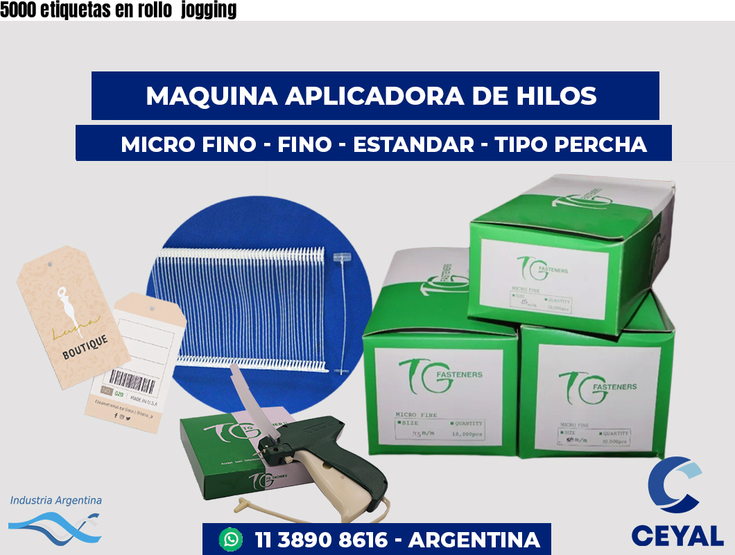 5000 etiquetas en rollo jogging