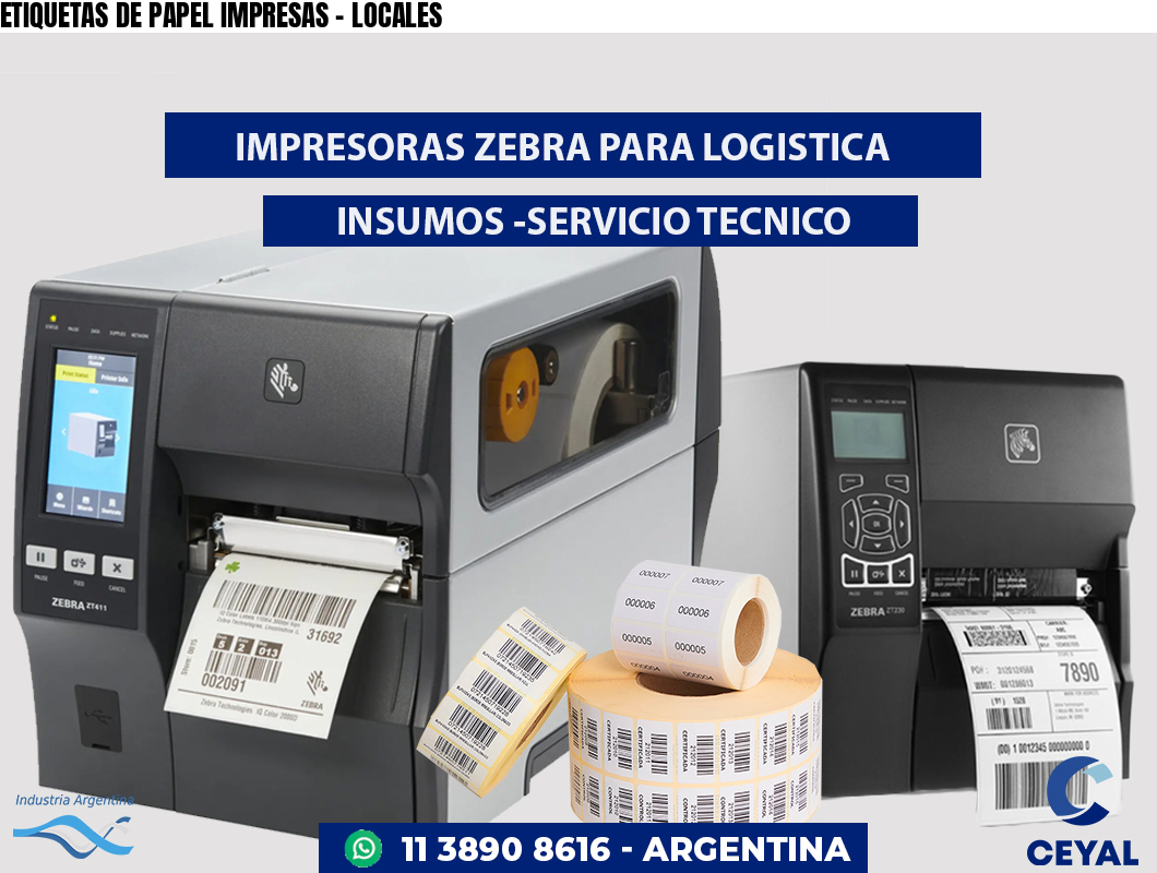 ETIQUETAS DE PAPEL IMPRESAS - LOCALES