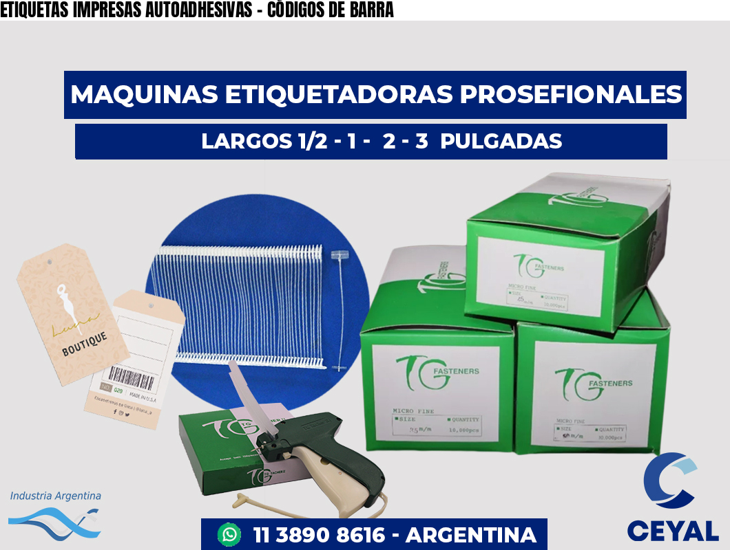ETIQUETAS IMPRESAS AUTOADHESIVAS - CÓDIGOS DE BARRA
