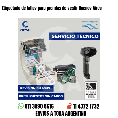 Etiquetado de tallas para prendas de vestir Buenos Aires