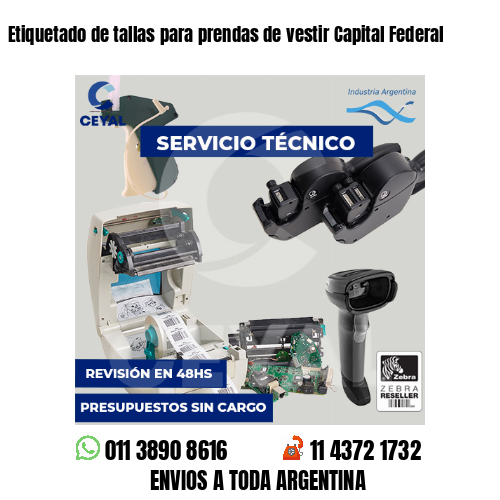 Etiquetado de tallas para prendas de vestir Capital Federal
