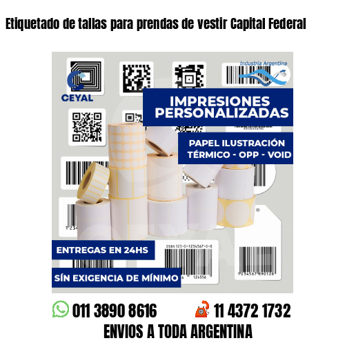 Etiquetado de tallas para prendas de vestir Capital Federal