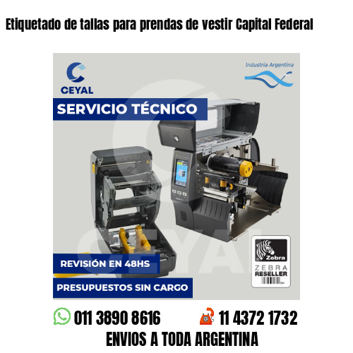 Etiquetado de tallas para prendas de vestir Capital Federal