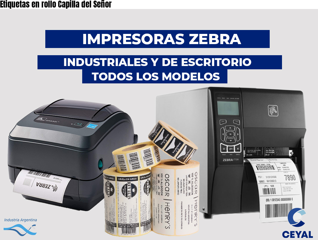 Etiquetas en rollo Capilla del Señor